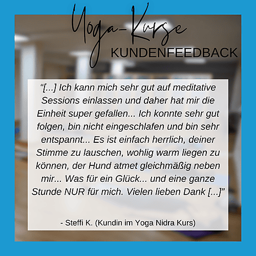 Feedback Yoga Nidra_Steffi K. (Kundin)